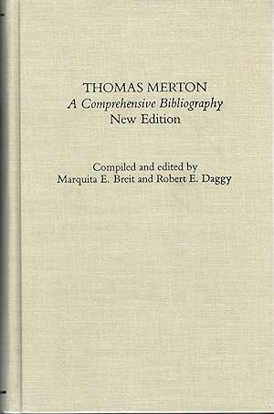 Seller image for Thomas Merton: A Comprehensive Bibliography (New Edition) for sale by Round Table Books, LLC