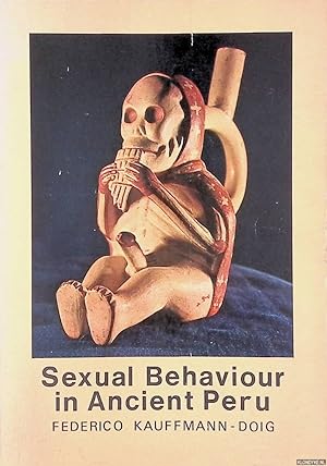 Imagen del vendedor de Sexual Behaviour in Ancient Peru a la venta por Klondyke