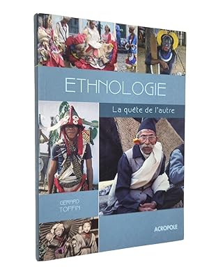 Imagen del vendedor de Ethnologie, La Qute de l'Autre a la venta por Librairie Douin