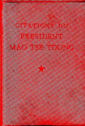 Seller image for Citations du Prsident Mao-Tse-Toung [Quotations] ] for sale by abibliodocs