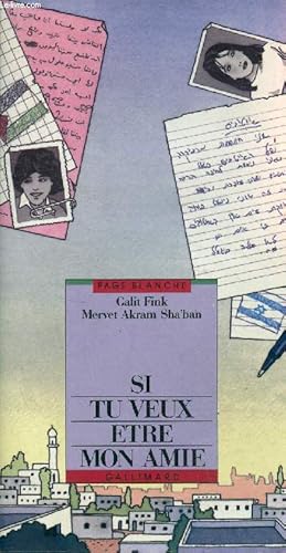 Image du vendeur pour Si tu veux tre mon amie - Collection page blanche. mis en vente par Le-Livre