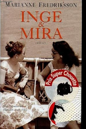 Seller image for Inge & Mira - roman. for sale by Le-Livre