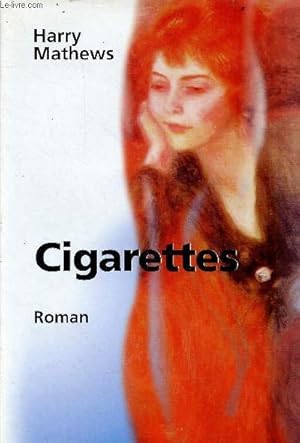 Imagen del vendedor de Cigarettes - Roman. a la venta por Le-Livre