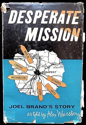 Seller image for DESPERATE MISSION: JOEL BRAND'S STORY for sale by Dan Wyman Books, LLC