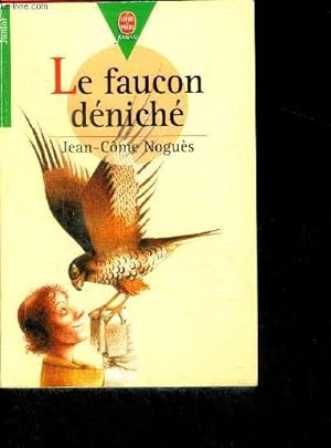Imagen del vendedor de Le faucon deniche / le livre de poche jeunesse n60 a la venta por Le-Livre