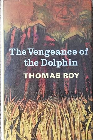 The Vengeance of the Dolphin