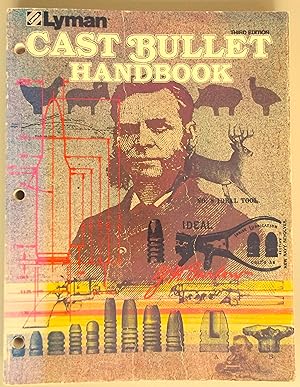 Seller image for Cast Bullet Handbook - Third Edition for sale by Calm Water Books