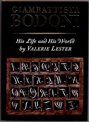 Imagen del vendedor de Giambattista Bodoni: His Life and His World a la venta por Craig Olson Books, ABAA/ILAB