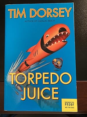 Torpedo Juice: A Novel ("Serge Storms" Series #7), Uncorrected Proof, First Edition, New, RARE