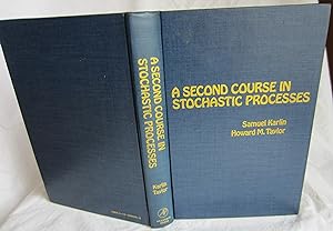 Seller image for A SECOND COURSE in STOCHASTIC PROCESSES, First Printing for sale by Larimar Animal Books