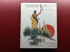 Seller image for The Sound of Flutes and Other Indian Legends told by Lame Deer, Jenny Leading Cloud, Leonard Crow Dog, and Others for sale by Garcia-Garst, Booksellers ABAA