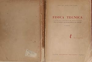 Fisica tecnica. Corso teorico pratico per le facolta' di ingegneria e di scienze. Impianti Volume 4