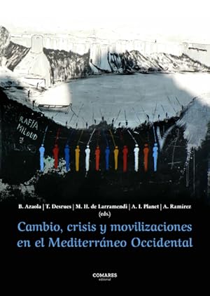 Seller image for Cambio, crisis y movilizaciones en el Mediterrneo Occidental for sale by Vuestros Libros