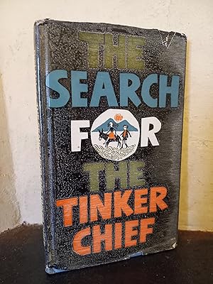 Imagen del vendedor de The Search for the Tinker Chief a la venta por Temple Bar Bookshop