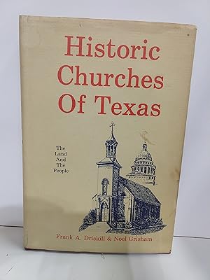 Imagen del vendedor de Historic Churches of Texas (SIGNED) a la venta por Fleur Fine Books