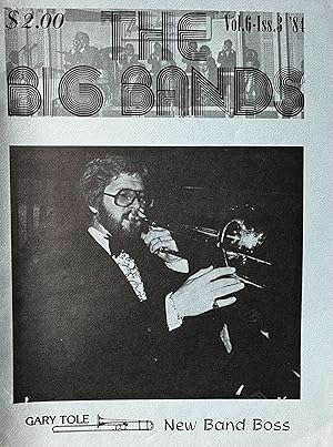 The Big Bands, Vol. 6, Iss. 3, '84