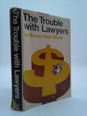 Bild des Verkufers fr The trouble with lawyers zum Verkauf von ThriftBooksVintage