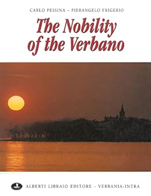 Bild des Verkufers fr The nobility of the Verbano zum Verkauf von WeBuyBooks