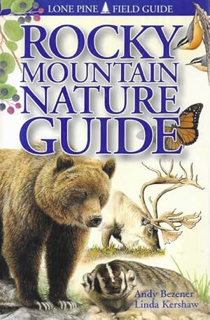Seller image for Rocky Mountain Nature Guide [Lone Pine Field Guide] for sale by Leura Books