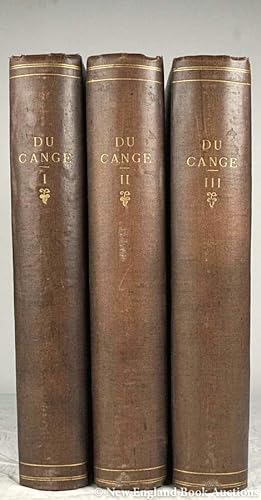 1710 Du Cange GLOSSARIUM AD SCRIPTORES MEDIAE INFIMAE LATINITATIS - 3 Volumes A-Z Complete