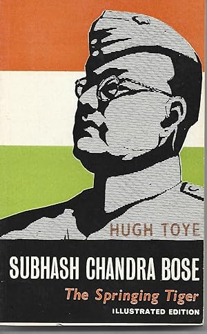 Imagen del vendedor de SUBHASH CHANDRA BOSE The Springing Tiger: A Study of a Revolution a la venta por PERIPLUS LINE LLC