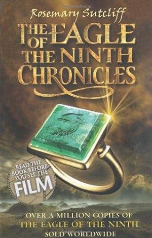 Seller image for The Eagle of the Ninth Chronicles (The Eagle of the Ninth film tie-in editions) for sale by WeBuyBooks