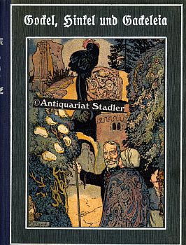 Gockel, Hinkel und Gackeleia. Märchen von Clemens Brentano. Schaffsteins Volksbücher für die Juge...