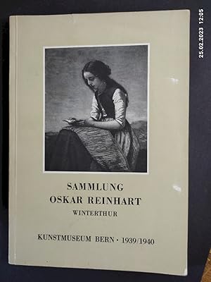 Image du vendeur pour Sammlung Oskar Reinhart Winterthur - Kunstmuseum Bern 1939/ 1940 mis en vente par Antiquariat-Fischer - Preise inkl. MWST