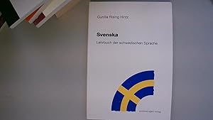 Svenska. Lehrbuch der schwedischen Sprache