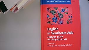 Imagen del vendedor de English in Southeast Asia: Features, Policy and Language in Use (Varieties of English Around the World) a la venta por Berliner Bchertisch eG