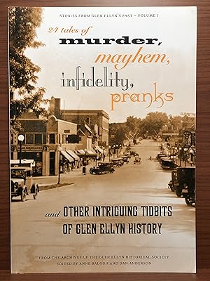 Seller image for 24 tales of Murder, Mayhem, Infidelity, Pranks (signed) for sale by Rosario Beach Rare Books