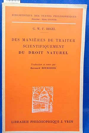 Image du vendeur pour Des manieres de traiter Scientifiquement Du Droit Naturel mis en vente par librairie le vieux livre