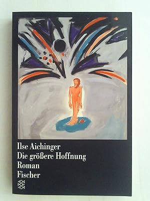 Bild des Verkäufers für Die grössere Hoffnung : Roman. Fischer ; 10821 zum Verkauf von Antiquariat Buchhandel Daniel Viertel