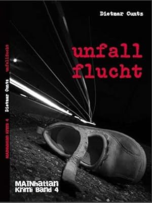 Seller image for Unfallflucht Dietmar Cuntz for sale by Antiquariat Buchhandel Daniel Viertel