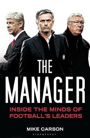 Immagine del venditore per The Manager: Inside the Minds of Football's Leaders venduto da WeBuyBooks