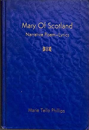 Imagen del vendedor de Mary of Scotland,: Narrative poem--lyrics, a la venta por WeBuyBooks
