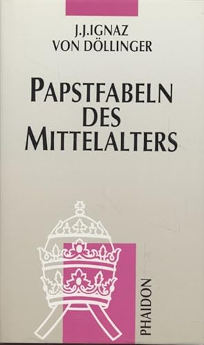 Image du vendeur pour Papstfabeln des Mittelalters. mis en vente par Fundus-Online GbR Borkert Schwarz Zerfa