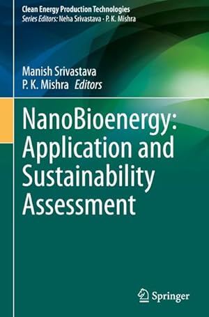 Bild des Verkufers fr NanoBioenergy: Application and Sustainability Assessment zum Verkauf von AHA-BUCH GmbH