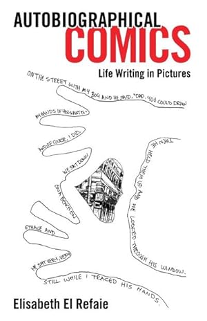 Immagine del venditore per Autobiographical Comics : Life Writing in Pictures venduto da AHA-BUCH GmbH