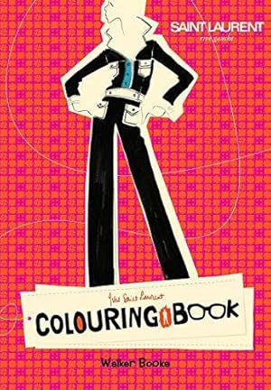 Imagen del vendedor de Yves Saint Laurent Rive Gauche Colouring Book a la venta por WeBuyBooks