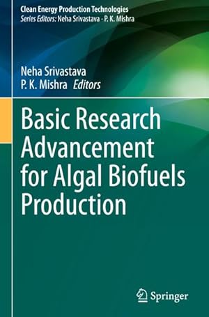 Bild des Verkufers fr Basic Research Advancement for Algal Biofuels Production zum Verkauf von AHA-BUCH GmbH