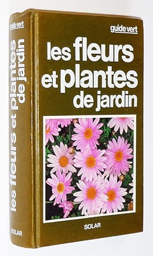 Bild des Verkufers fr Les Fleurs et plantes de jardin zum Verkauf von Abraxas-libris