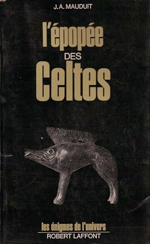 L'épopée Des Celtes