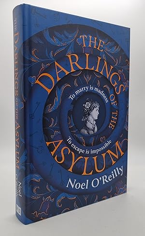 The Darlings of the Asylum *SIGNED & NUMBERED*