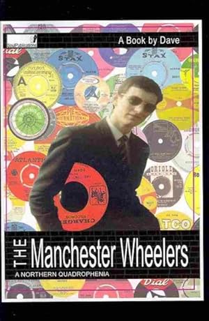 Immagine del venditore per Manchester Wheelers : A Northern Quadrophenia venduto da GreatBookPrices