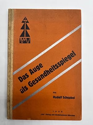 Bild des Verkufers fr Das Auge als Gesundheitsspiegel - Grundzge von Theorie und Praxis der Krankenuntersuchung durch das Auge, Vorwort/Einleitung, zum Verkauf von Antiquariat REDIVIVUS