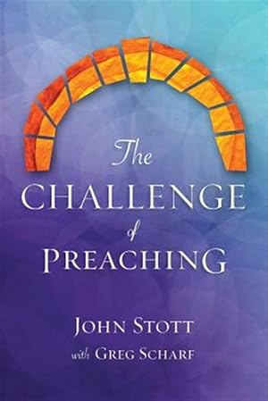 Imagen del vendedor de Challenge of Preaching a la venta por GreatBookPricesUK