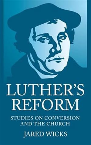 Seller image for Luther's Reform for sale by GreatBookPrices