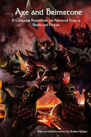 Seller image for Axe and Brimstone : A Campaign Sourcebook for sale by GreatBookPrices