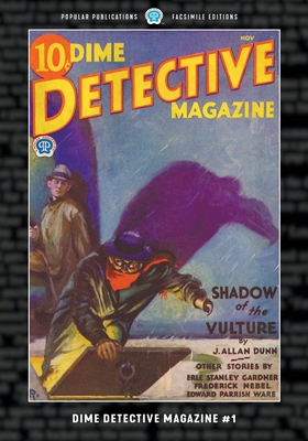 Seller image for Dime Detective Magazine #1: Facsimile Edition (Paperback or Softback) for sale by BargainBookStores